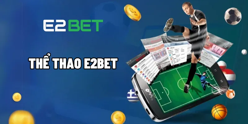 http://shbet.men/wp-content/uploads/2024/11/the-thao-e2bet-1.webp